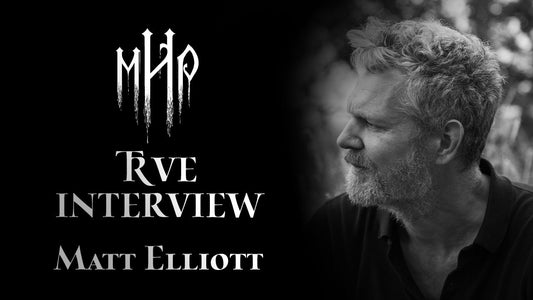 TRVE INTERVIEW : MATT ELLIOTT